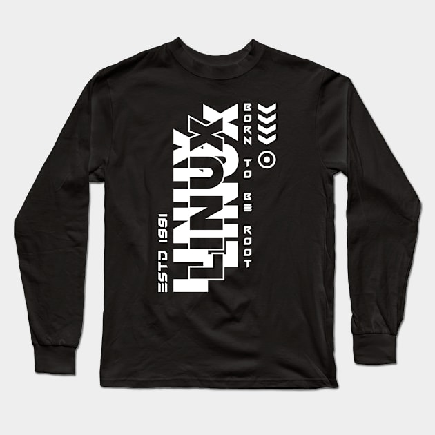 Linux - Cypherpunk - Born To Be Root Long Sleeve T-Shirt by CoolTeez